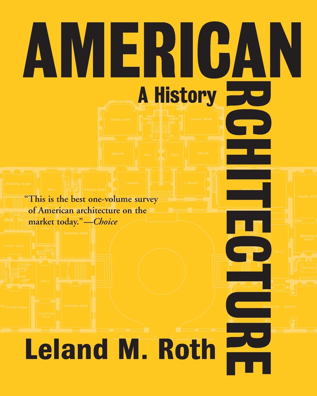 American Architecture: A History