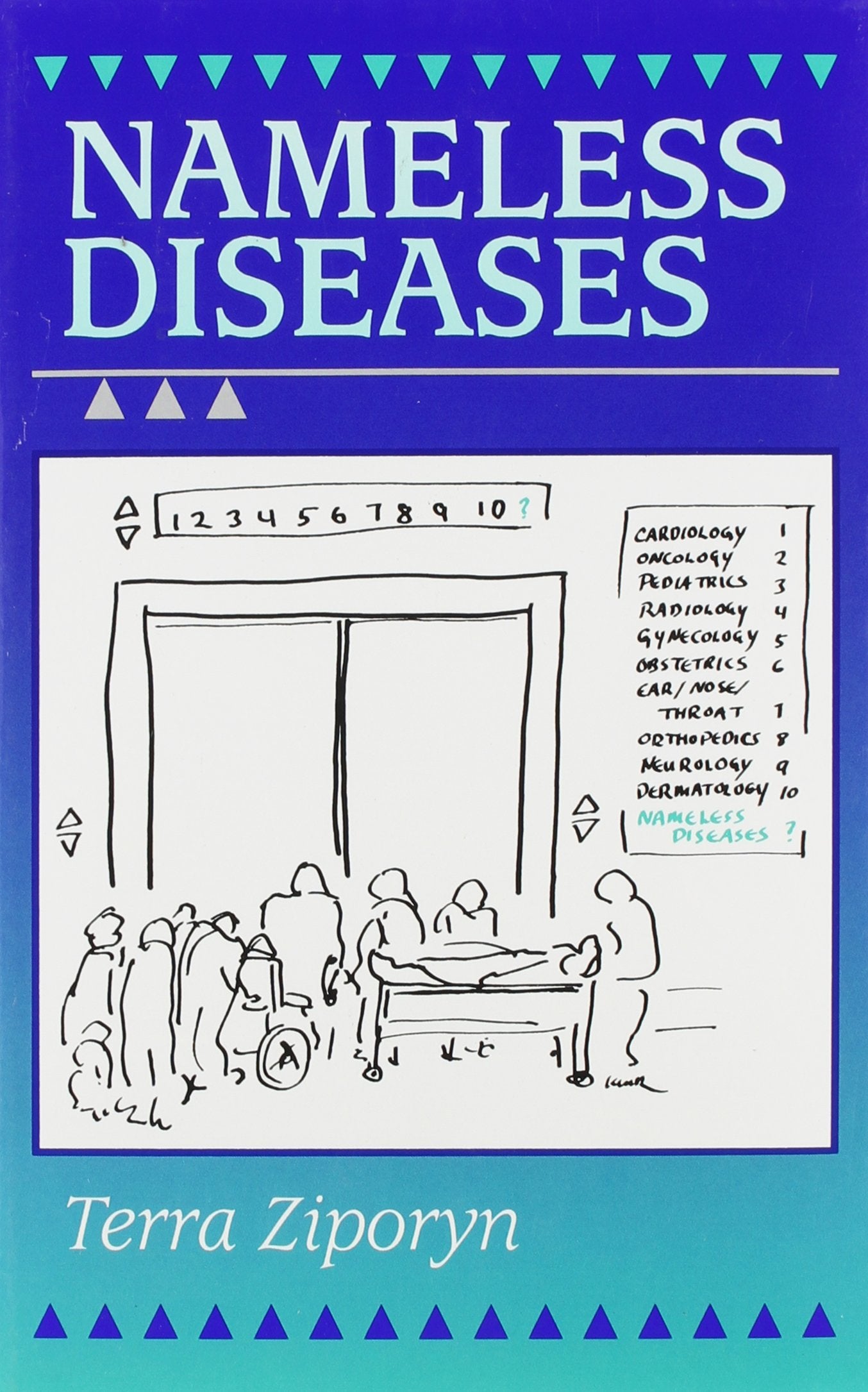 Nameless Diseases