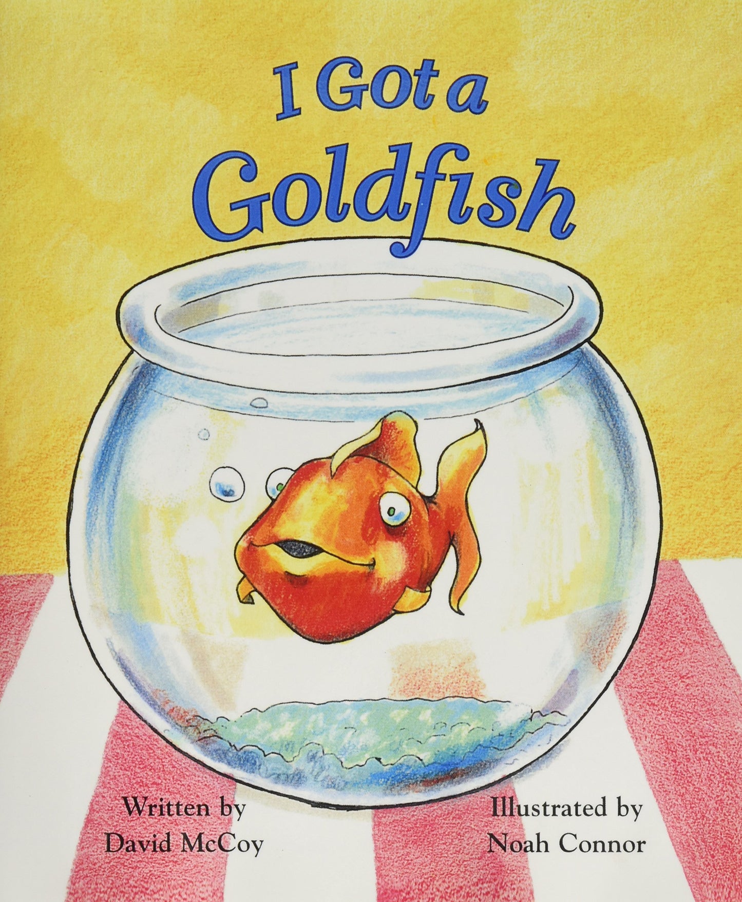I Got a Goldfish