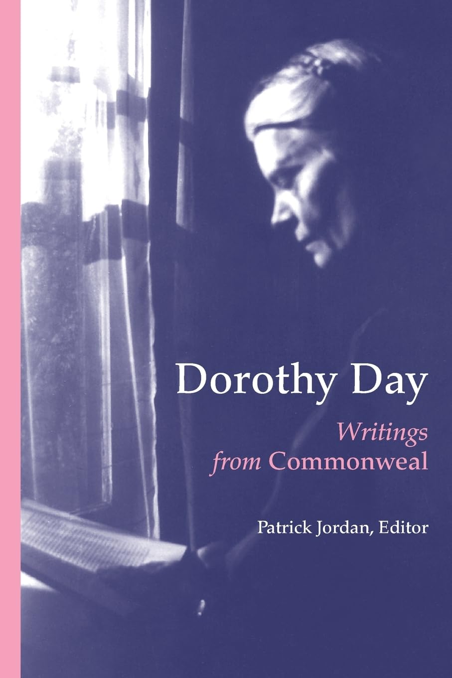Dorothy Day: Writings from Commonweal - 324