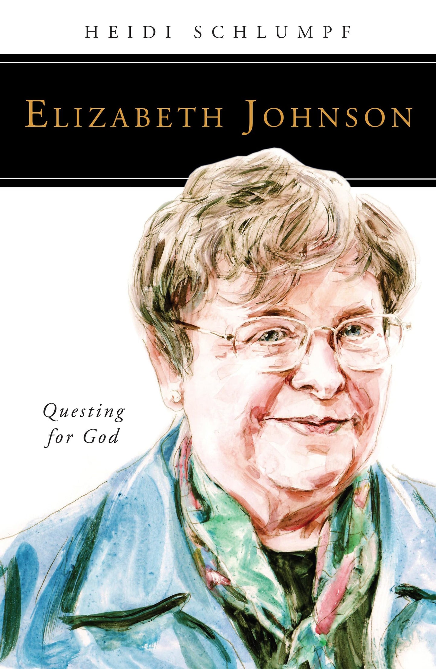 Elizabeth Johnson: Questing for God (People of God)