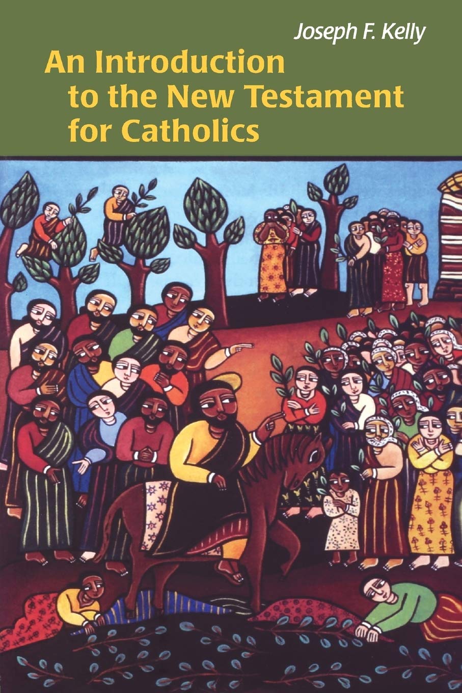 An Introduction to the New Testament for Catholics