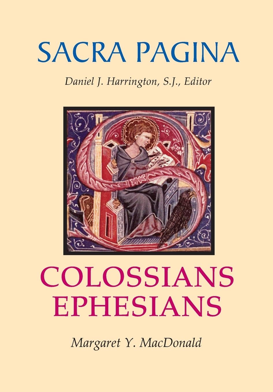 Colossians and Ephesians (Sacra Pagina Series)
