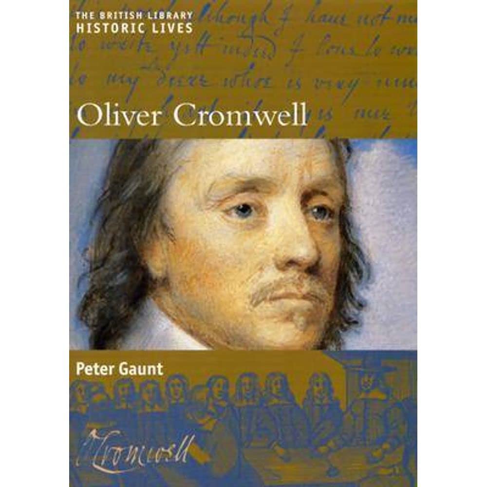Oliver Cromwell (Historic Lives, 5)