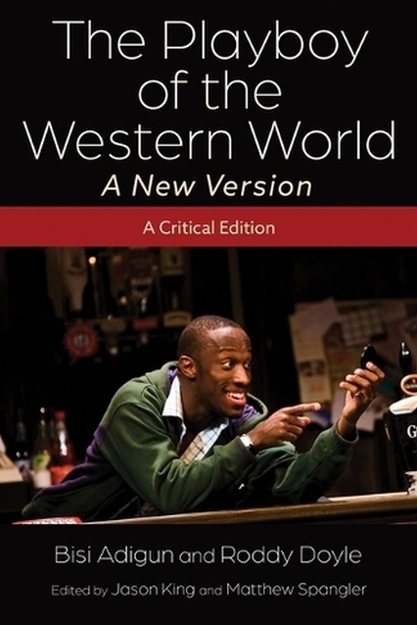 The Playboy of the Western World―A New Version: A Critical Edition (Irish Studies) - 4811