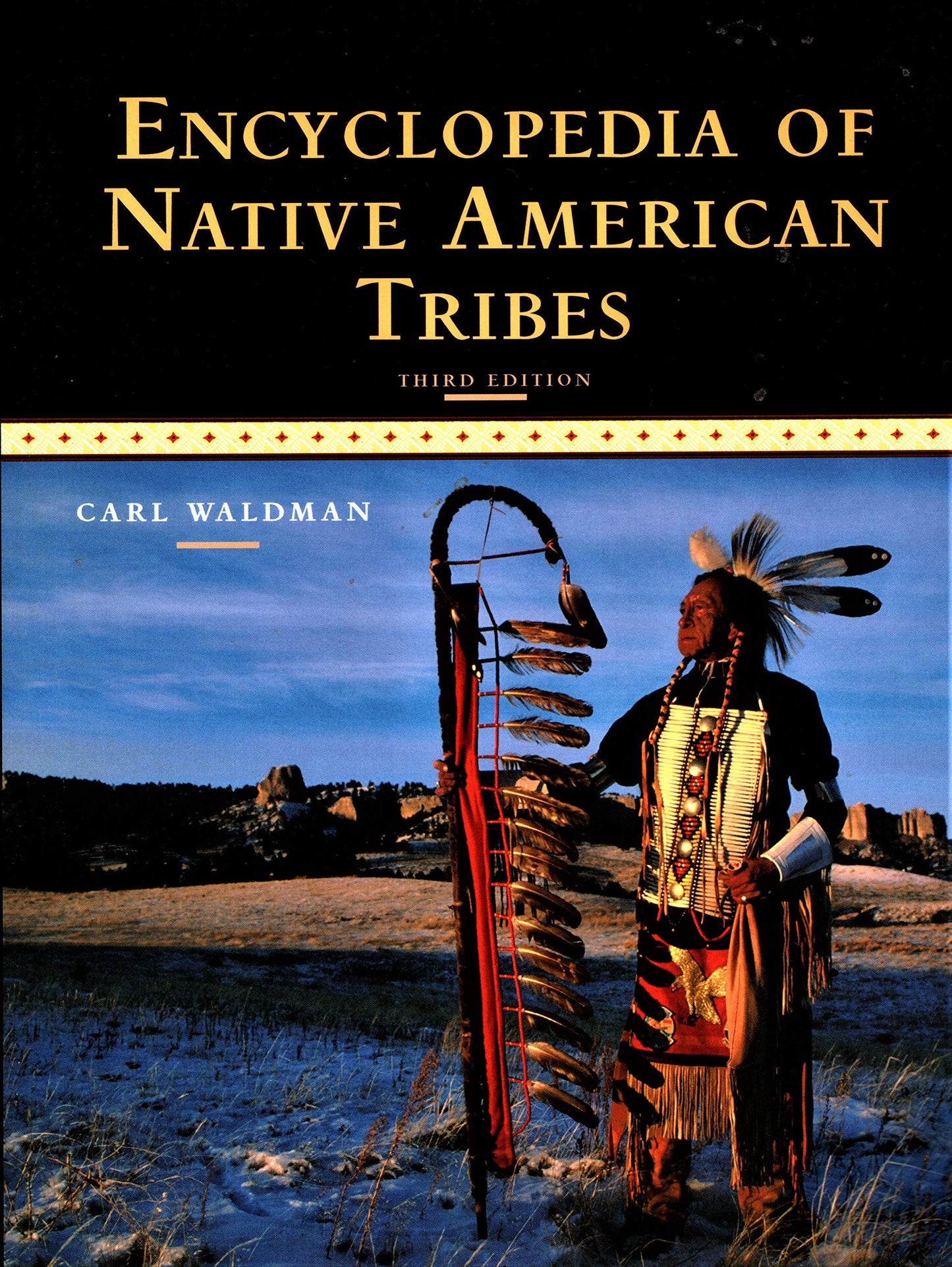 Encyclopedia of Native American Tribes (Facts on File Library of American History) - 1962