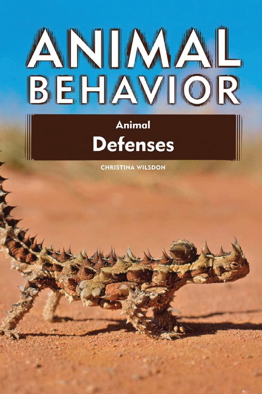 Animal Defenses, New Edition (Animal Behavior) - 386