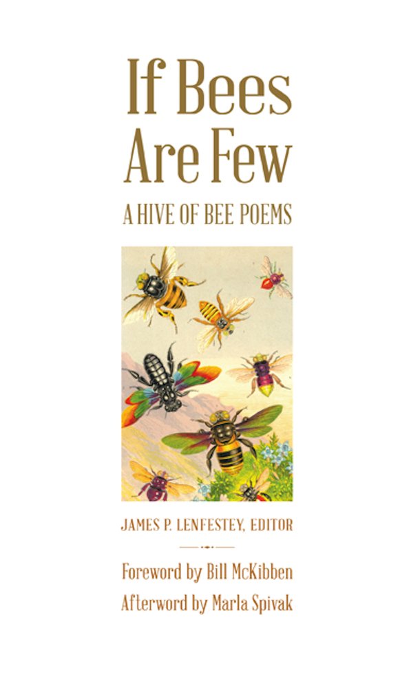 If Bees Are Few: A Hive of Bee Poems - 6549