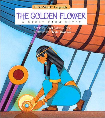 The Golden Flower: A Story from Egypt - 630
