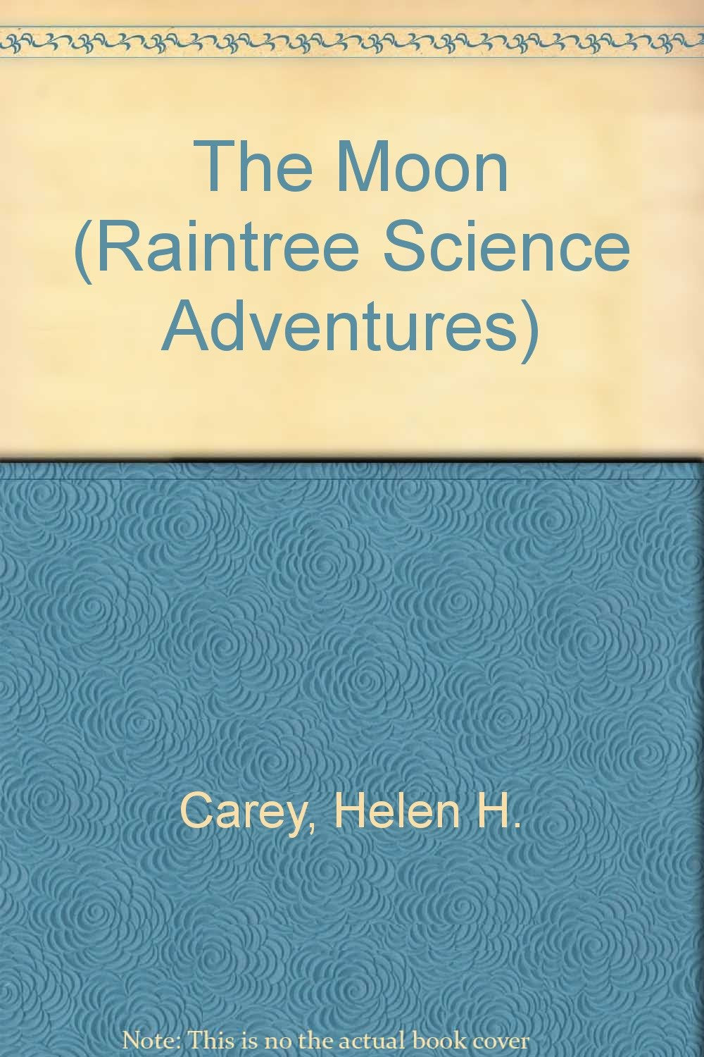 The Moon (Raintree Science Adventures)
