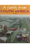 A Family from South Africa (Families Around the World)