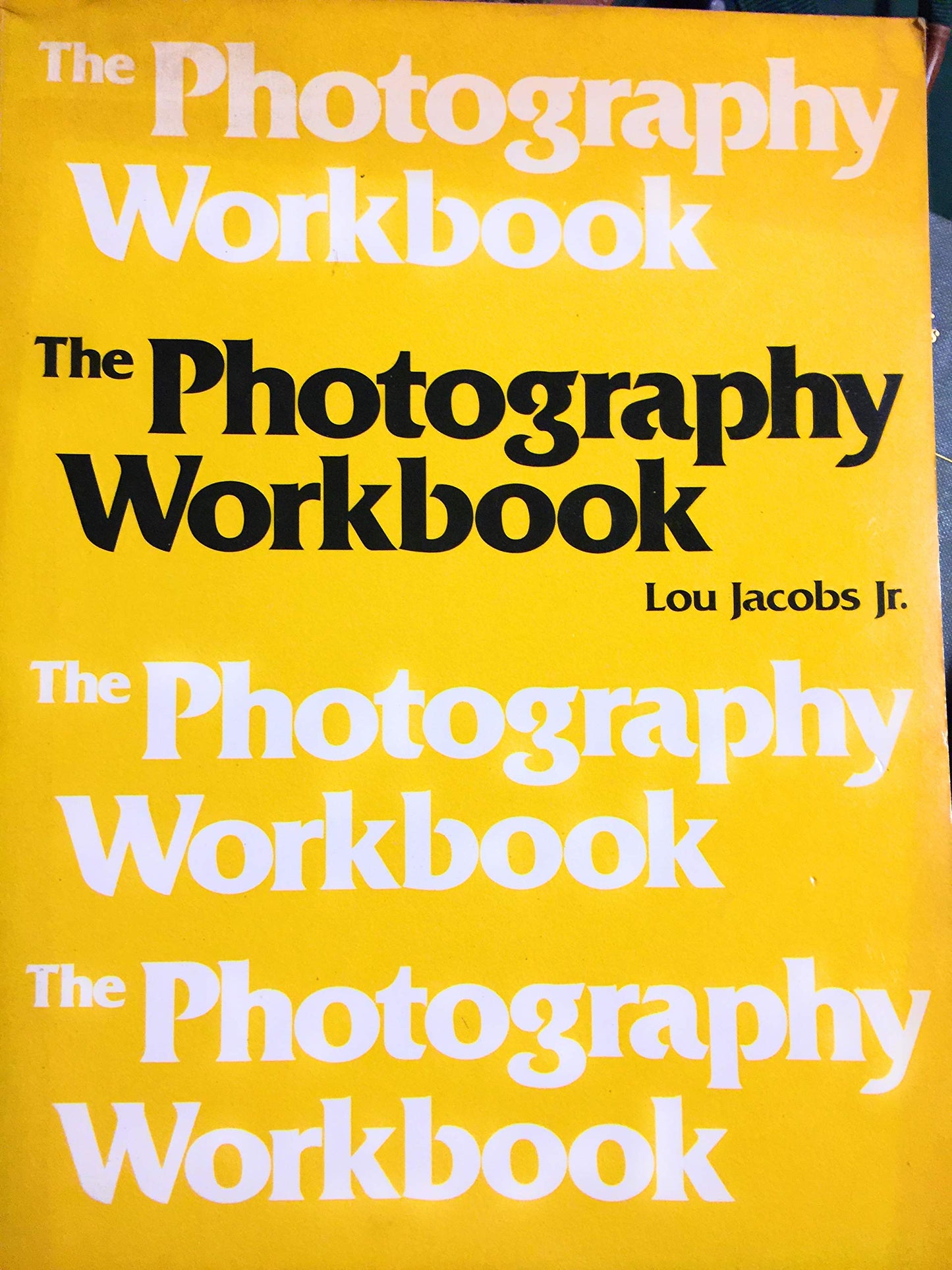 The photography workbook