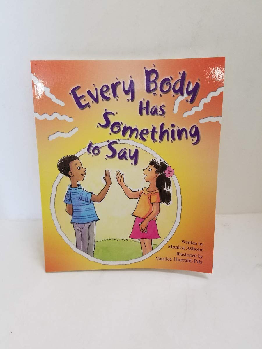 Every Body Has Someth to Say (Building Blocks of Tob for Kids)