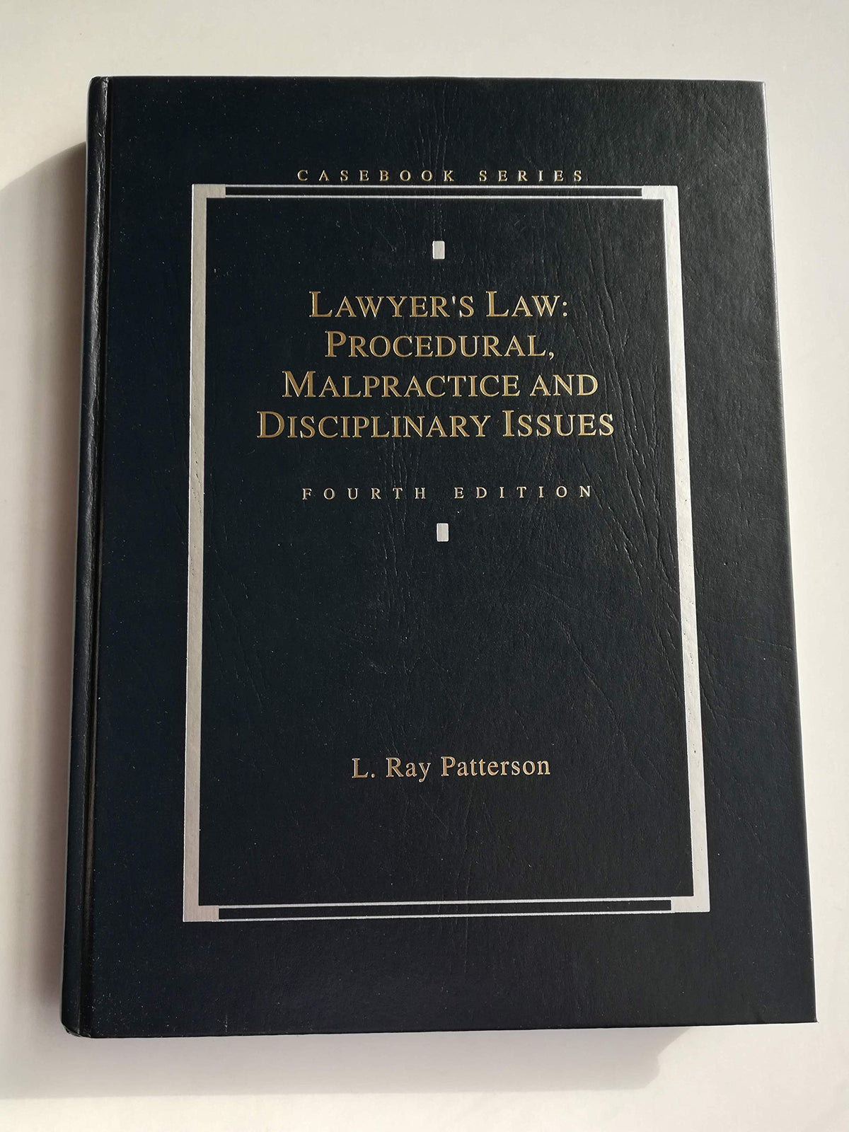 Lawyer's Law: Procedural, Malpractice & Disciplinary Issues