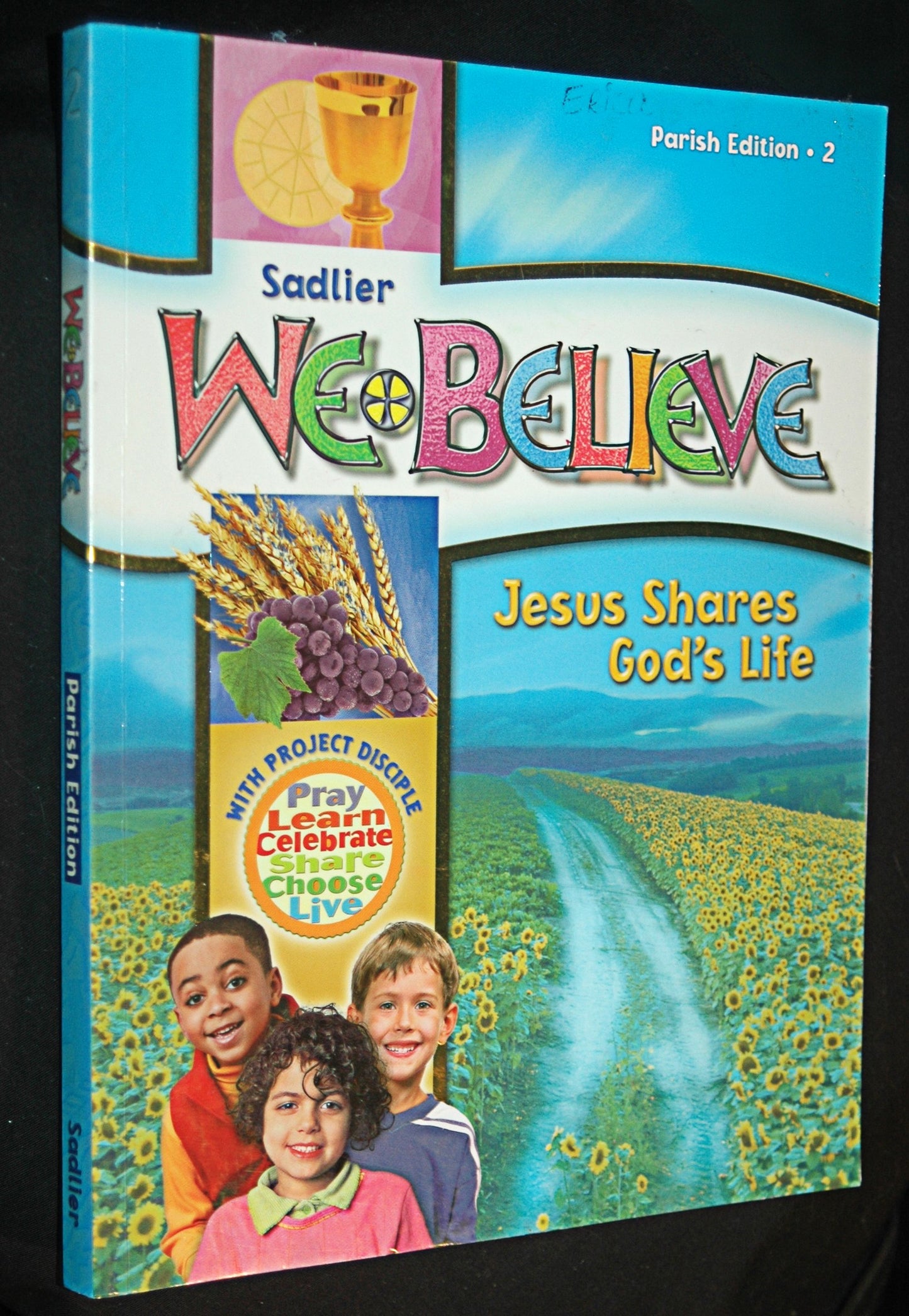 Sadlier We Believe Jesus Shares God's Life Grade 2 Parish Edition