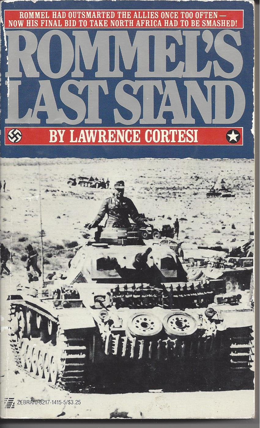 Rommel's Last Stand