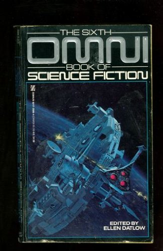 Sixth Omni Book of Science Fiction