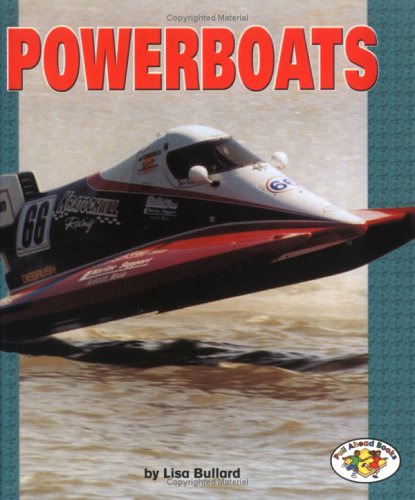 Powerboats (Pull Ahead Books) - 2029