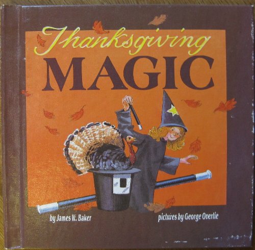 Thanksgiving Magic (Holiday Magic Books)