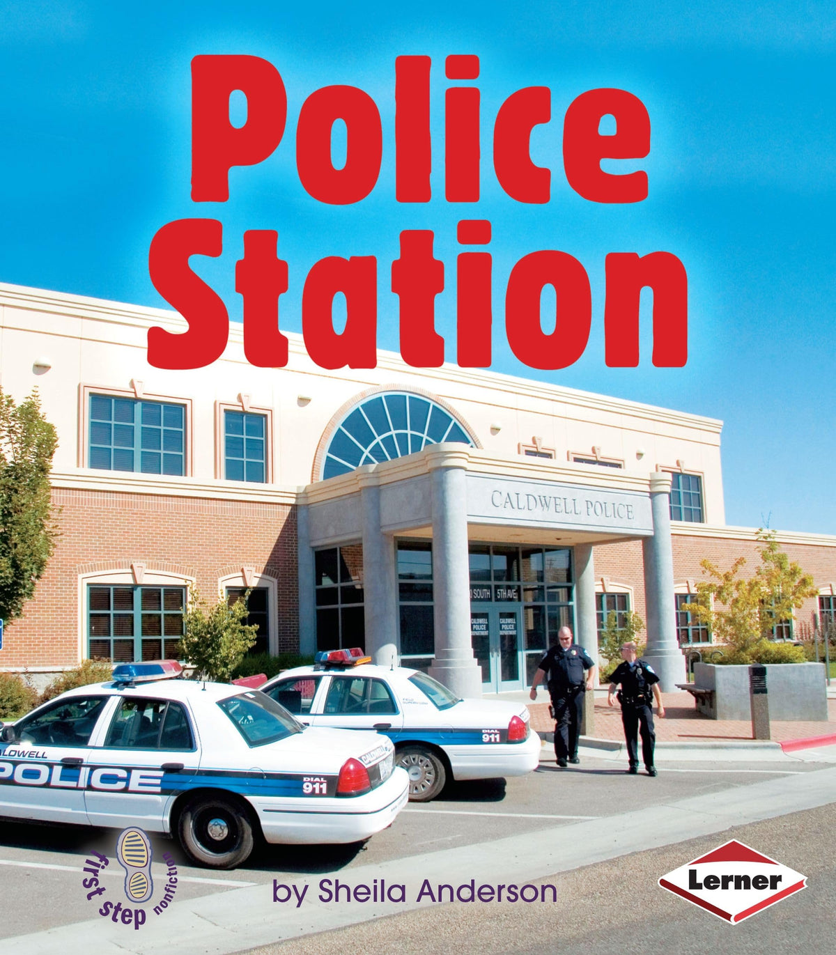 Police Station (First Step Nonfiction ― Community Buildings)