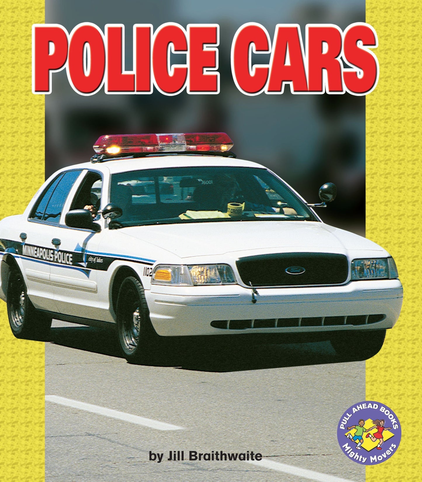 Police Cars (Pull Ahead Books)