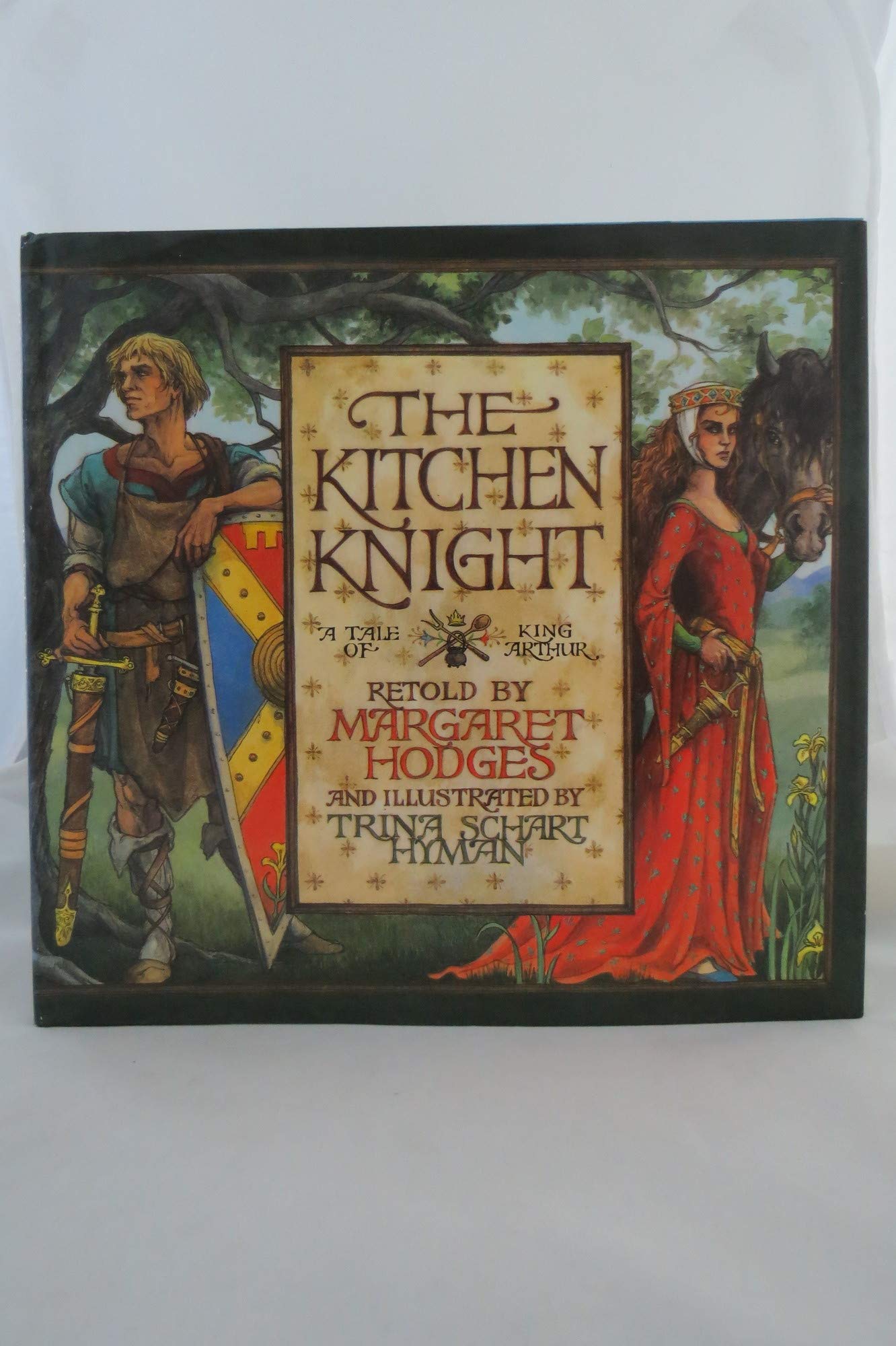 The Kitchen Knight: A Tale of King Arthur - 6585