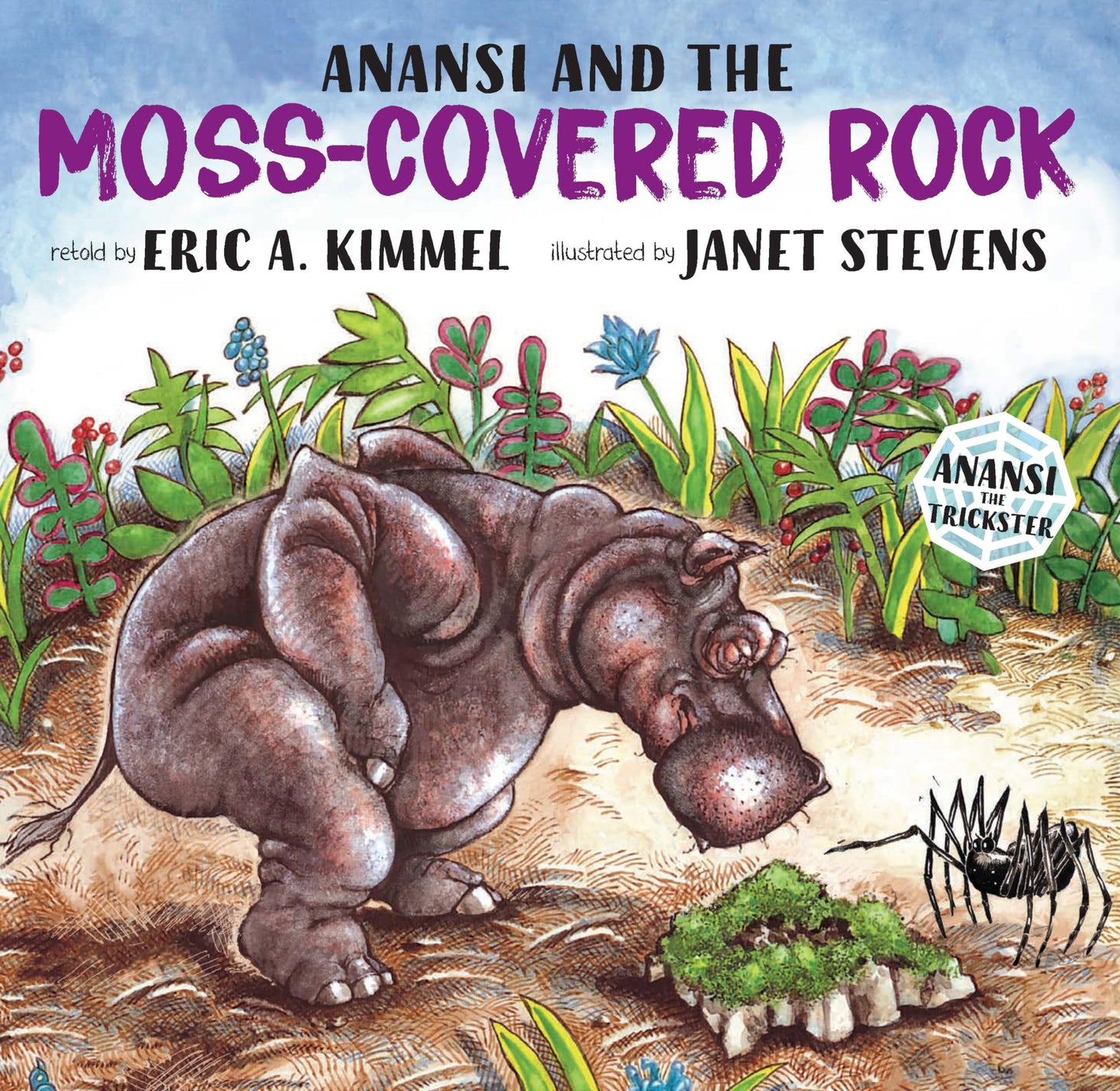 Anansi and the Moss-Covered Rock (Anansi the Trickster) - 946