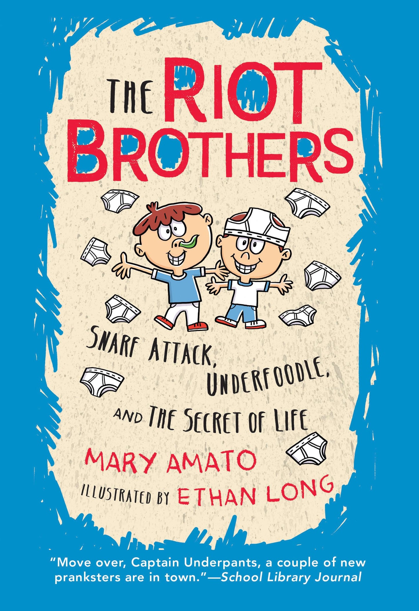 Snarf Attack, Underfoodle, and the Secret of Life: The Riot Brothers Tell All