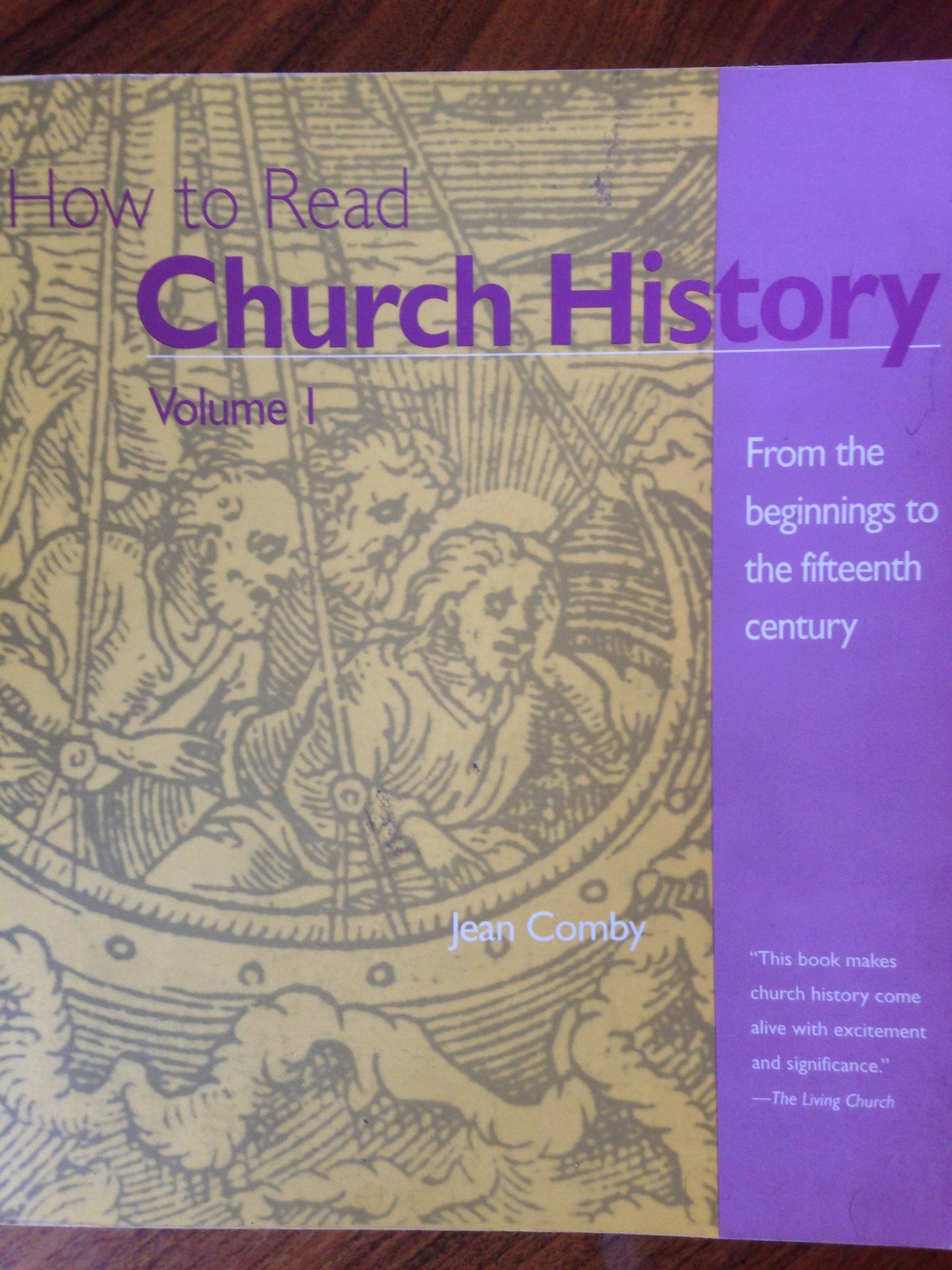 How to Read Church History 1: From the Beginnings to the Fifteenth Century (Crossroad Adult Christian Formation)