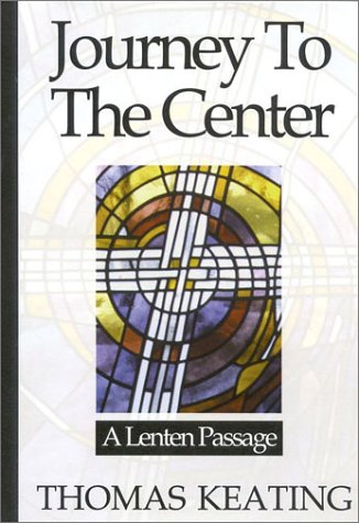 Journey To The Center: A Lenten Passage - 6924