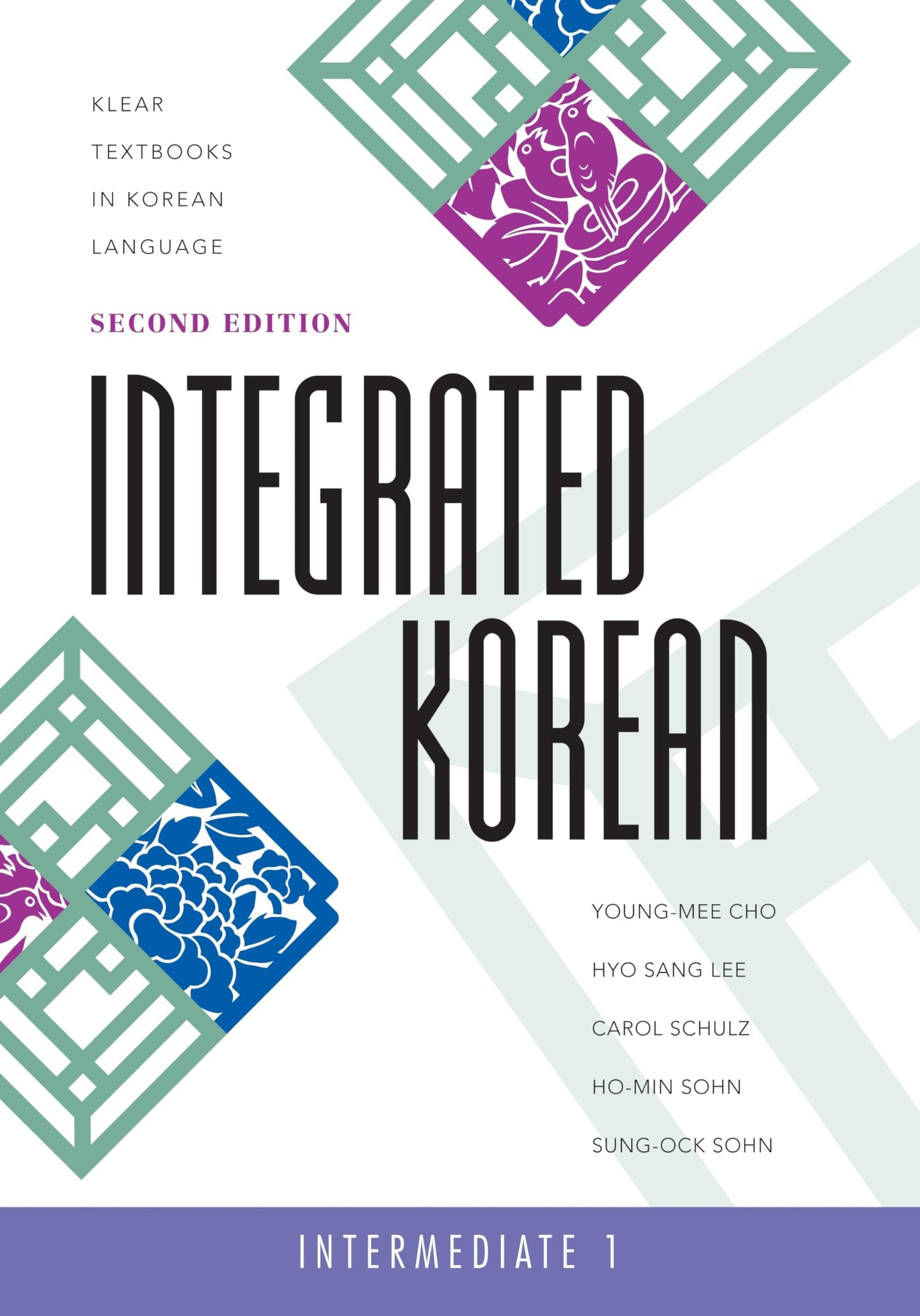 Integrated Korean : Intermediate 1, 2nd (Klear Textbooks in Korean Language) (English and Korean Edition) - 4166