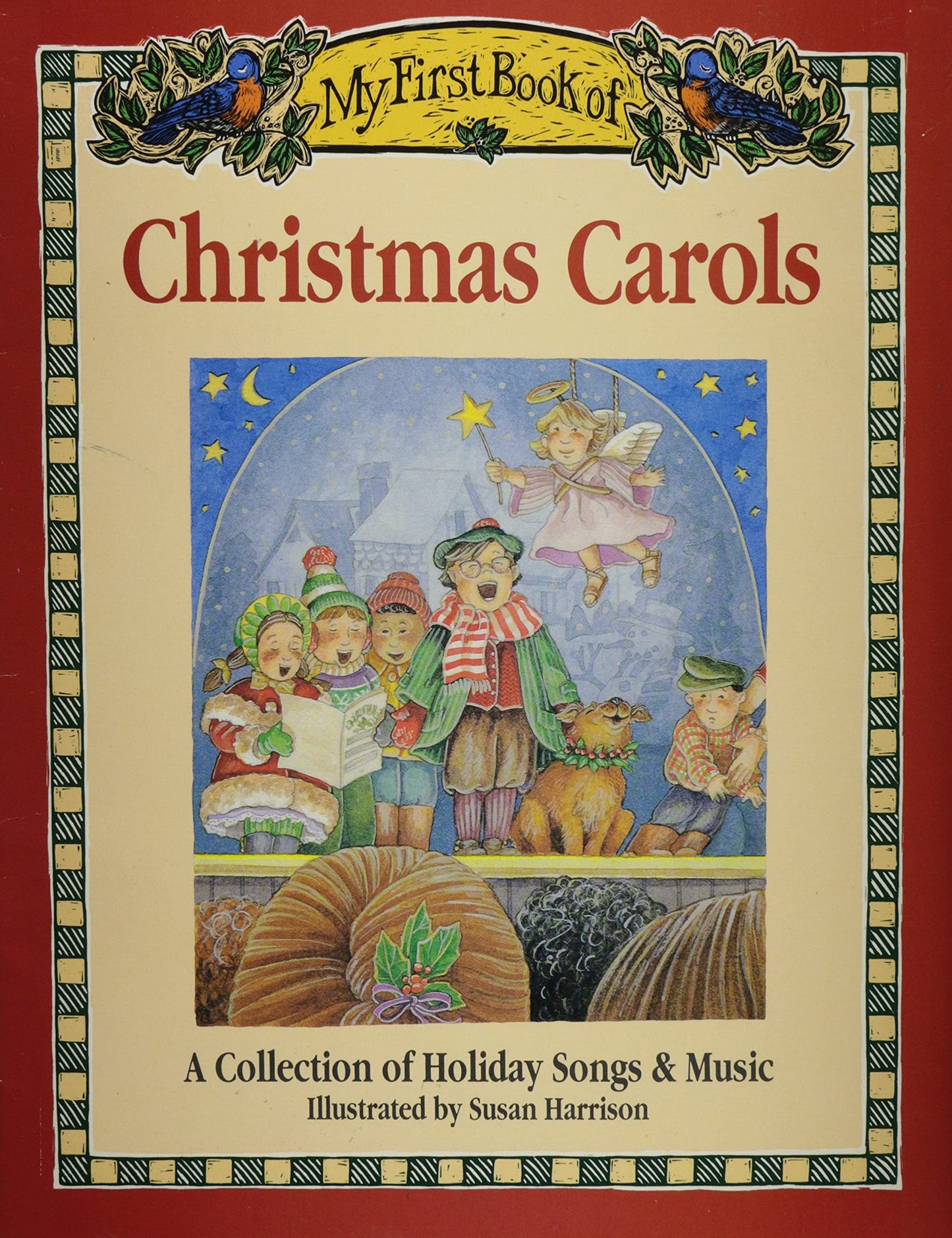 My 1st Book of Christmas Carols: A Collection of Holiday Songs & Music