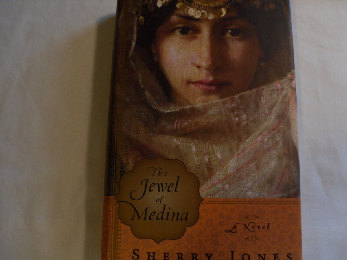 The Jewel of Medina: A Novel