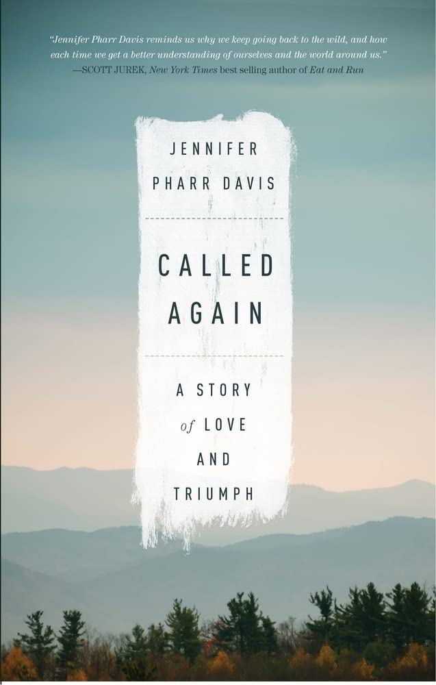 Called Again: A Story of Love and Triumph