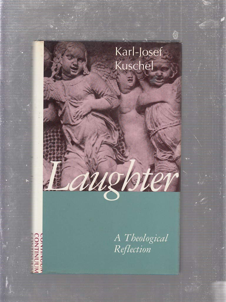 Laughter: A Theological Essay