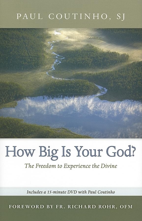 How Big Is Your God?: The Freedom to Experience the Divine (Book & DVD)