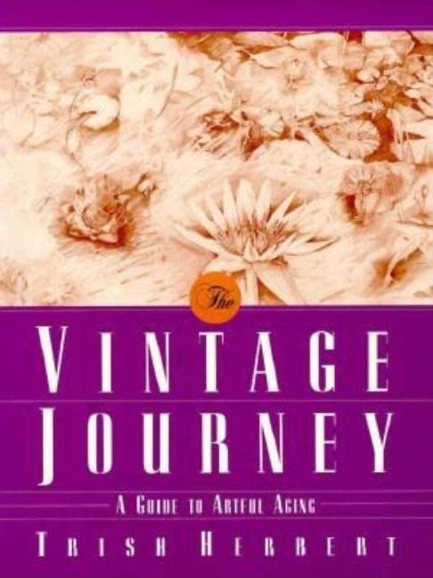 The Vintage Journey: A Guide to Artful Aging