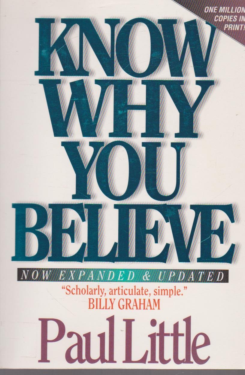 Know Why You Believe (Includes Study Guide)