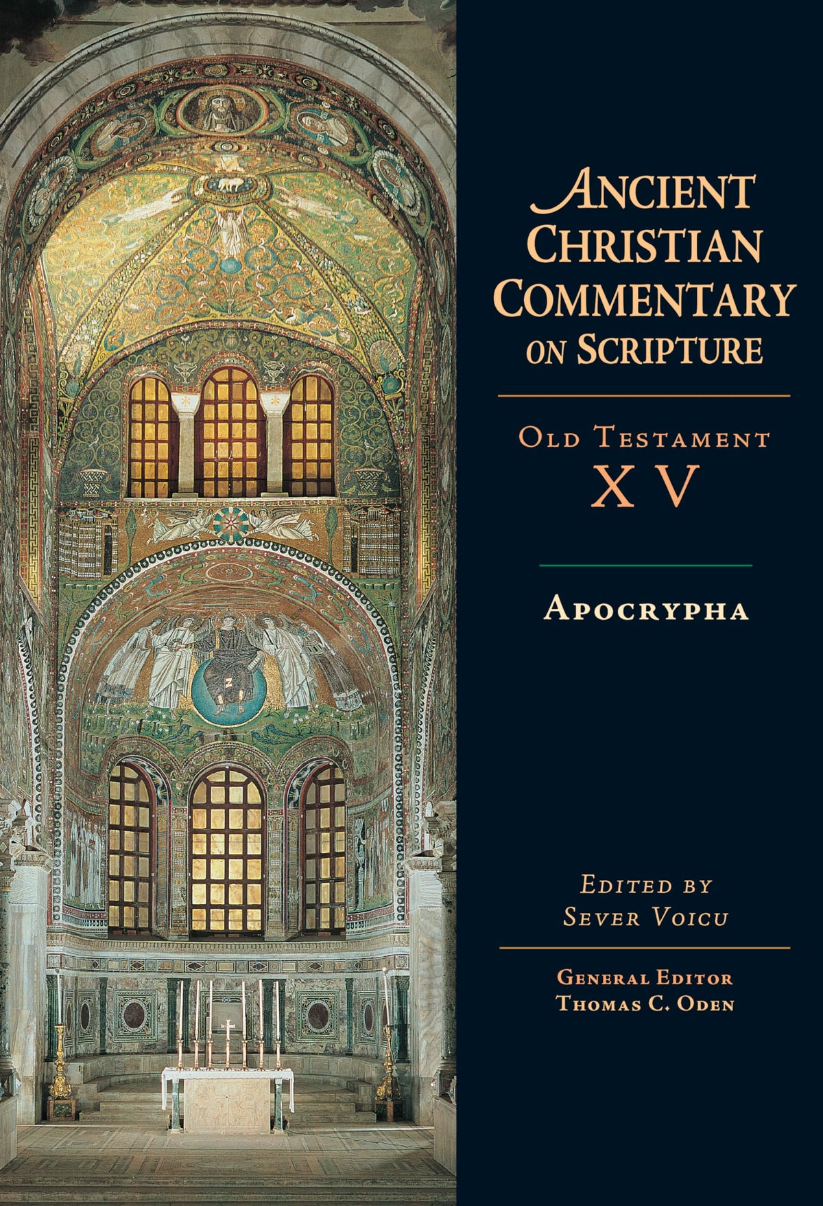 Apocrypha: Volume 15 (Volume 15) (Ancient Christian Commentary on Scripture)