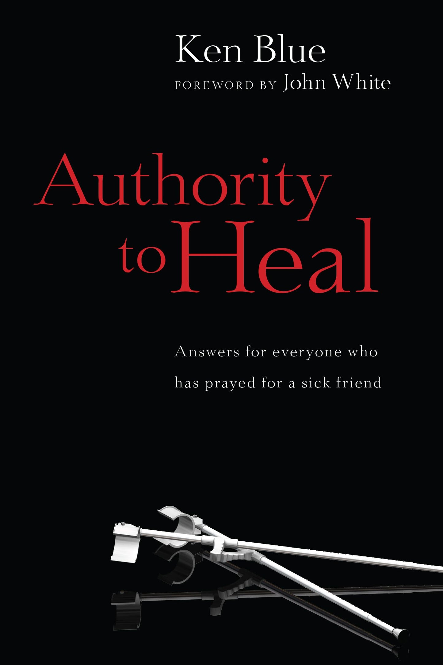 Authority to Heal - 4030
