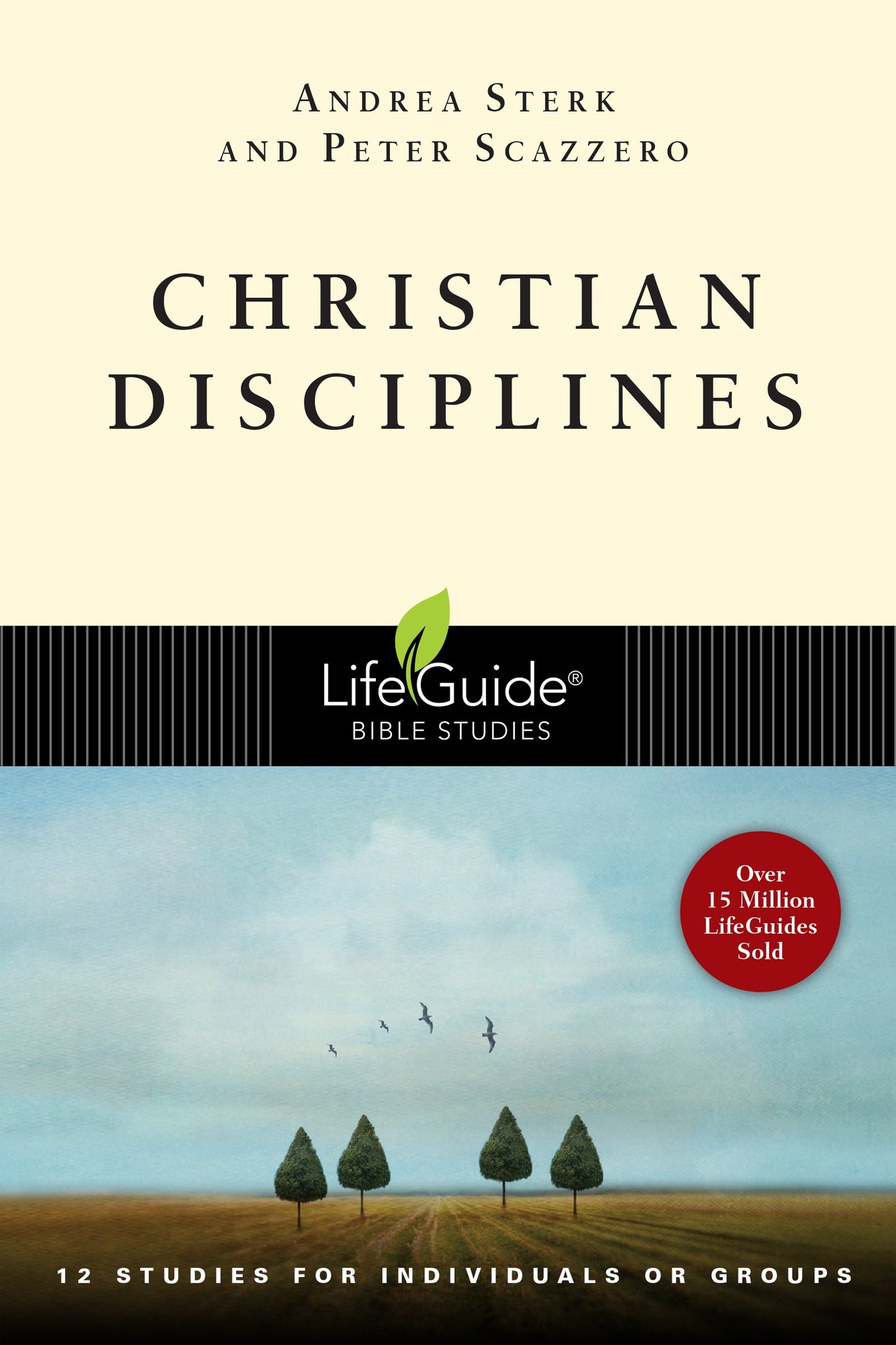 Christian Disciplines (LifeGuide Bible Studies) - 1365