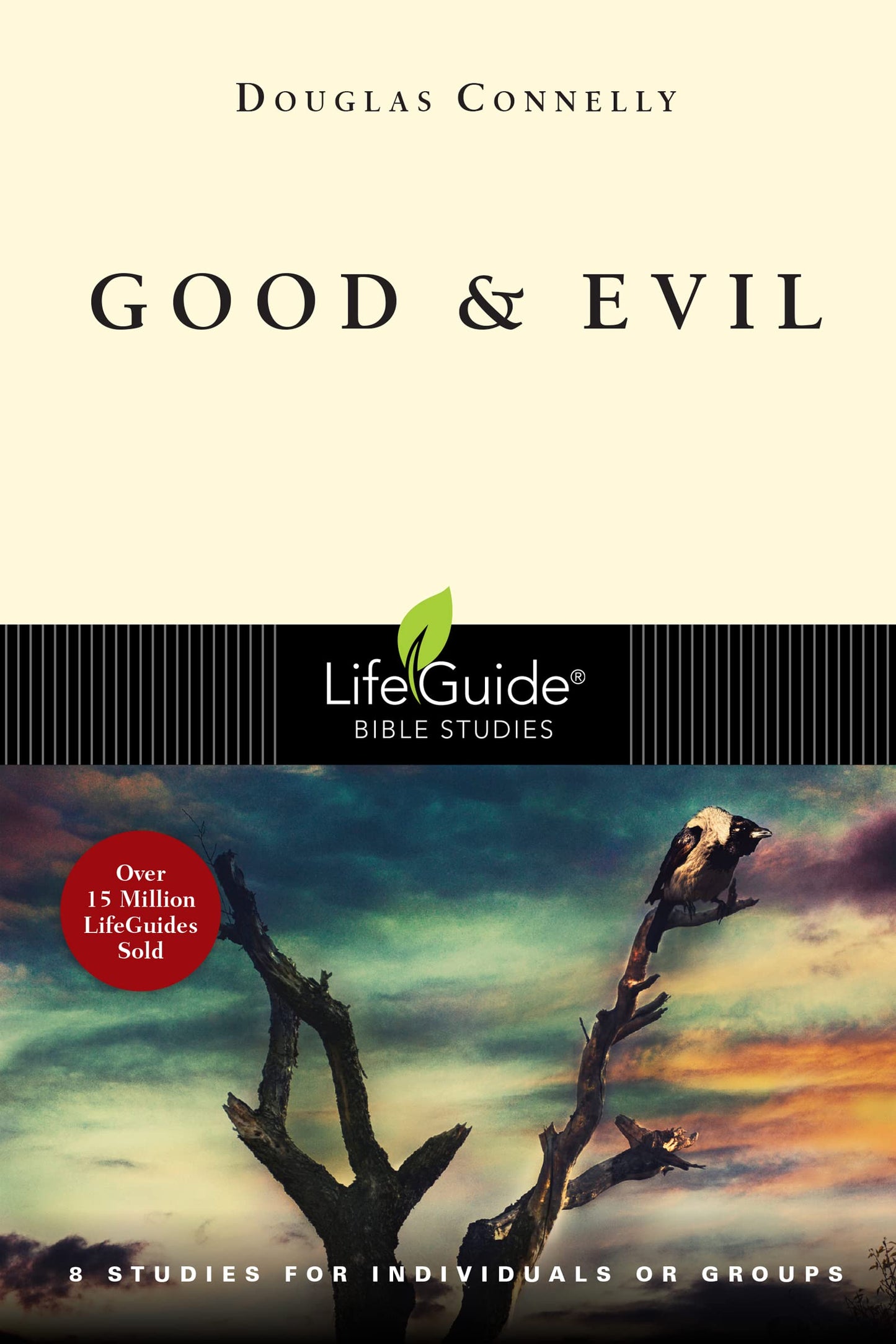 Good and Evil (LifeGuide® Bible Studies)