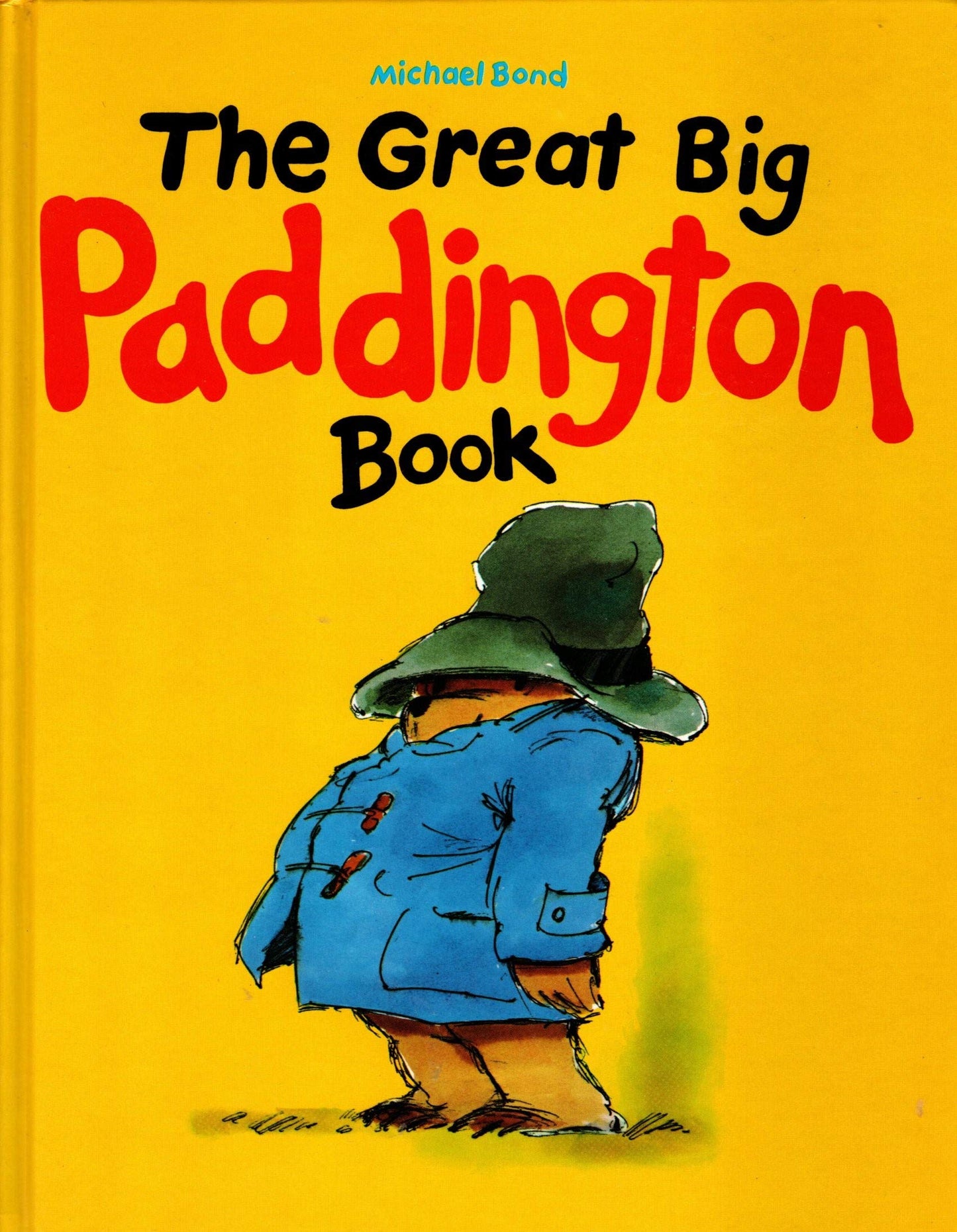 The Great Big Paddington Book