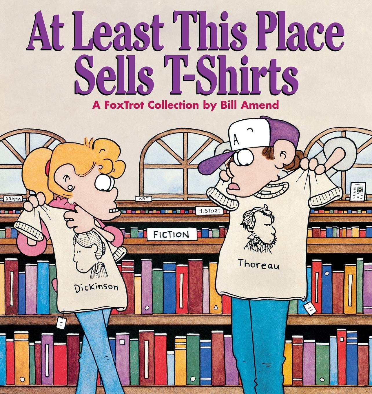 At Least This Place Sells T-Shirts: A FoxTrot Collection - 7816