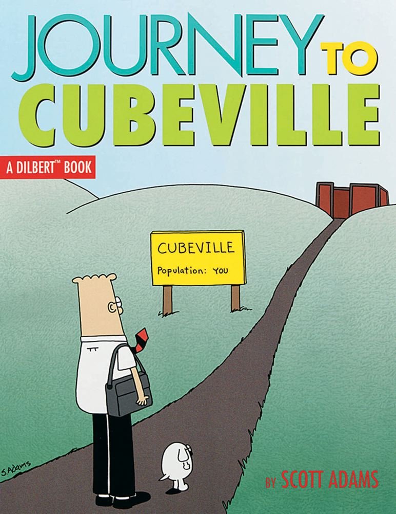 Journey to Cubeville (A Dilbert Book, No. 12)