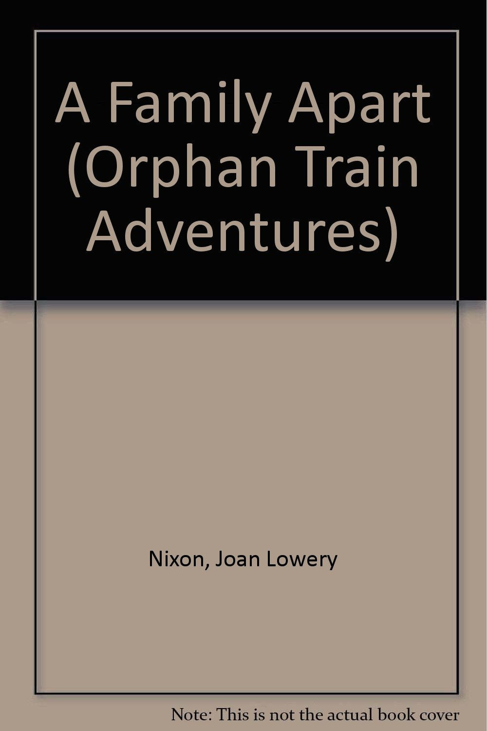 A Family Apart (Orphan Train Adventures)