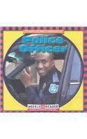 Police Officer (People in My Community (First Edition))
