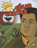 Cesar Chavez (Graphic Biographies (World Almanac) (Graphic Novels))