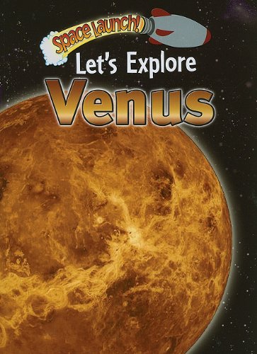 Let's Explore Venus (Space Launch!)