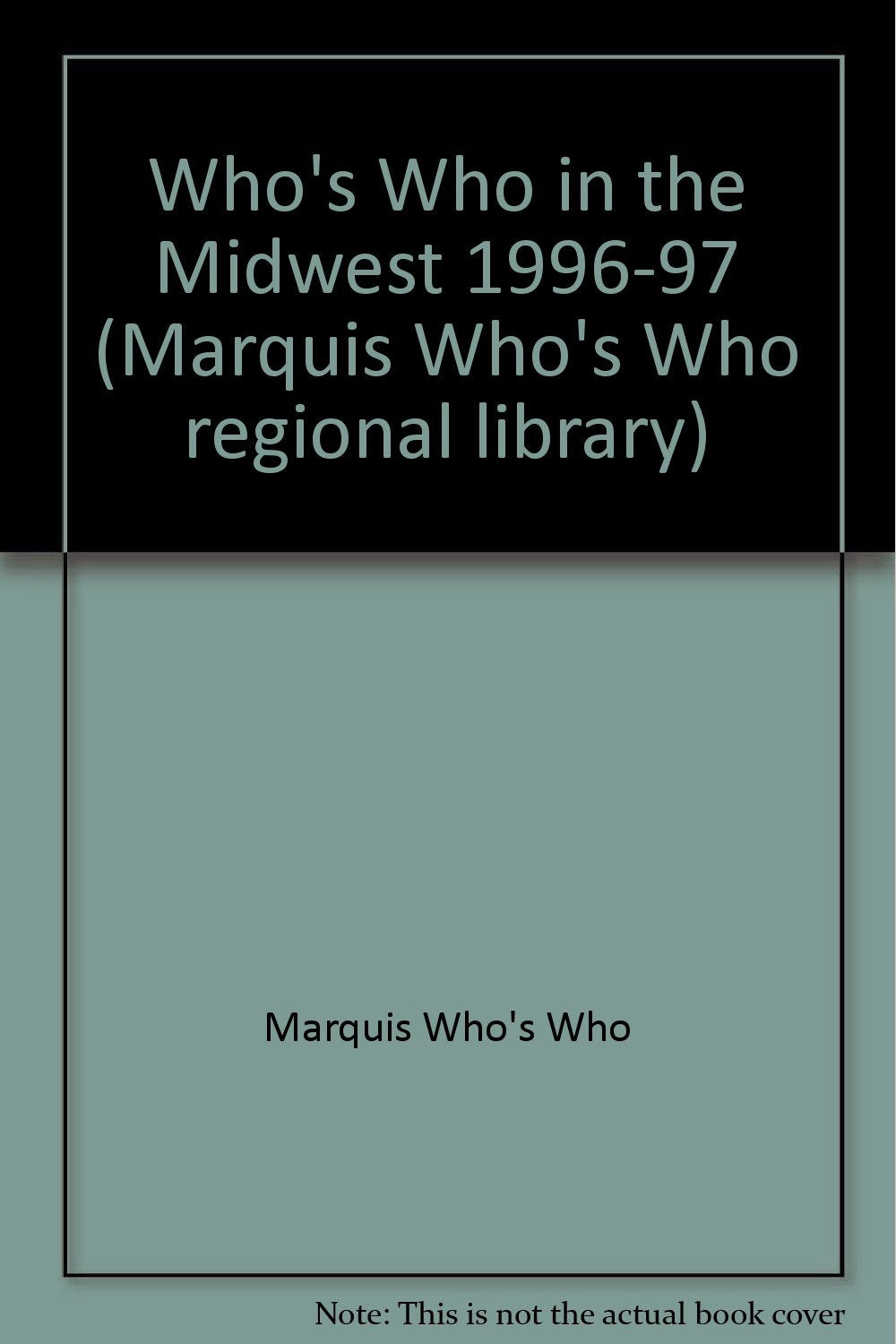 Who's Who in the Midwest 1996-1997 - 1273